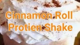 Cinnamon Roll Protien Skake