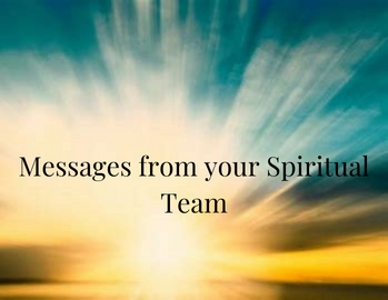 Message From Your Spirit Team Reading